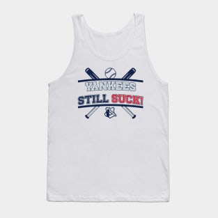 Yankees Still Suck! v4 Tank Top